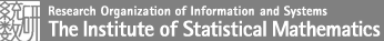 Research Organaization of Information and Systems, The Institute of Statistical Mathematics