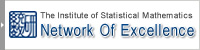 The Institute of Statistical Mathematics Network Of Excellence